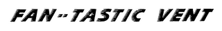 FAN- TASTIC VENT logo
