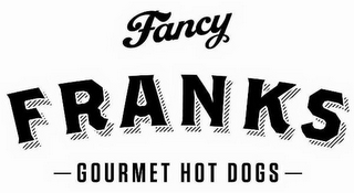FANCY FRANKS GOURMET HOT DOGS logo