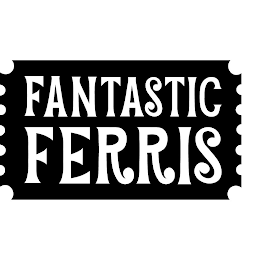 FANTASTIC FERRIS logo