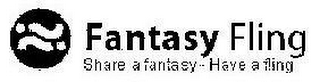 FANTASY FLING SHARE A FANTASY - HAVE A FLING logo