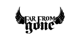 FAR FROM GONE logo