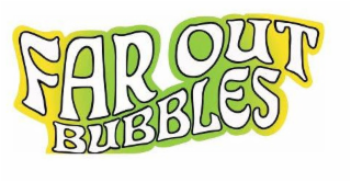 FAR OUT BUBBLES logo