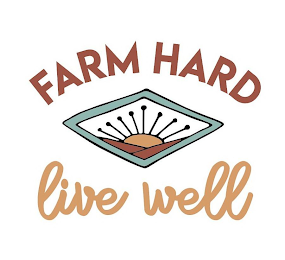 FARM HARD LIVE WELL logo