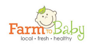 FARM TO BABY LOCAL · FRESH · HEALTHY logo