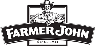 FARMER JOHN SINCE 1931