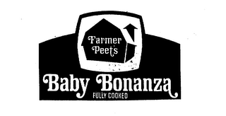 FARMER PEET'S BABY BONANZA FULLY COOKED logo