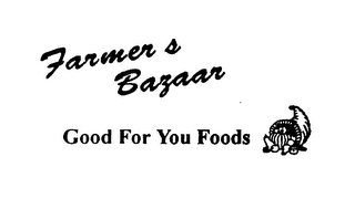 FARMERS BAZAAR GOOD FOR YOU FOODS logo