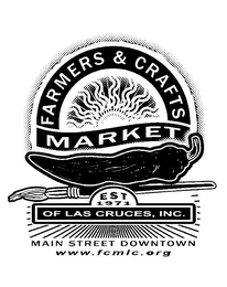 FARMERS & CRAFTS MARKET OF LAS CRUCES, INC. EST 1971 MAIN STREET DOWNTOWN WWW.FCMLC.ORG logo