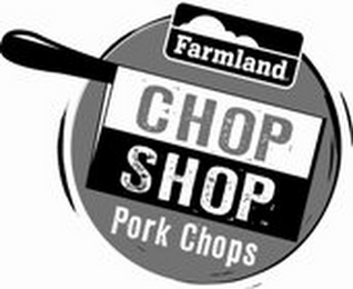 FARMLAND CHOP SHOP PORK CHOPS logo