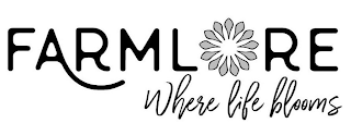FARMLORE WHERE LIFE BLOOMS logo