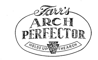 FARR'S ARCH PERFECTOR HOLDS UP THE ARCH logo
