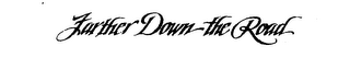 FARTHER DOWN THE ROAD logo