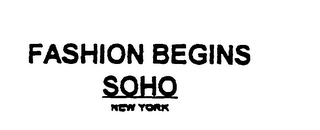 FASHION BEGINS SOHO NEW YORK logo