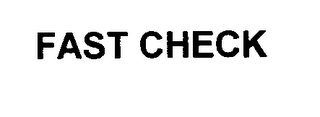 FAST CHECK