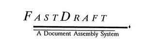FAST DRAFT A DOCUMENT ASSEMBLY SYSTEM logo
