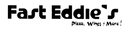 FAST EDDIE'S PIZZA, WINES & MORE! logo