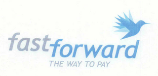 FAST FORWARD THE WAY TO PAY logo