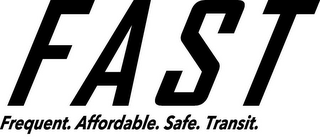 FAST FREQUENT. AFFORDABLE. SAFE. TRANSIT. logo