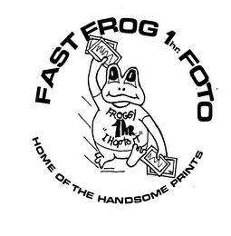 FAST FROG 1HR. FOTO HOME OF THE HANDSOME PRINTS logo