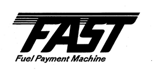 FAST FUEL PAYMENT MACHINE logo