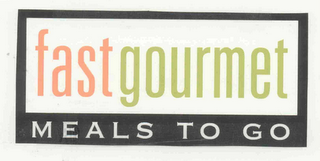 FAST GOURMET MEALS TO GO logo