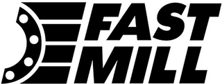 FAST MILL logo