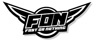 FAST OR NOTHING FON logo
