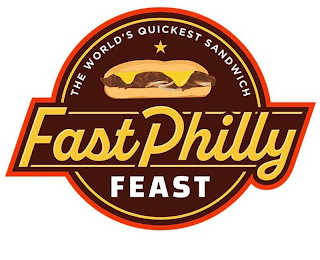 FAST PHILLY THE WORLD'S QUICKEST SANDWICH FEAST logo