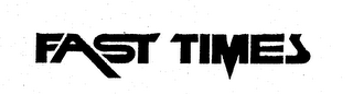 FAST TIMES logo