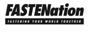 FASTENATION FASTENING YOUR WORLD TOGETHER logo