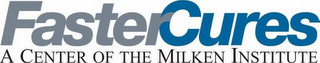 FASTER CURES A CENTER OF THE MILKEN INSTITUTE logo