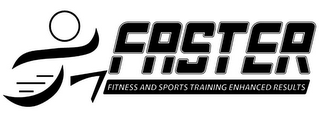 FASTER FITNESS AND SPORTS TRAINING ENHANCED RESULTS logo