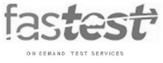FASTEST ON DEMAND TEST SERVICES logo