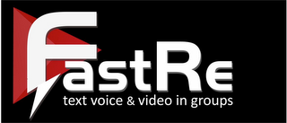 FASTRE TEXT VOICE VIDEO IN GROUPS logo
