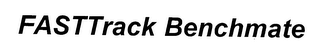 FASTTRACK BENCHMATE logo