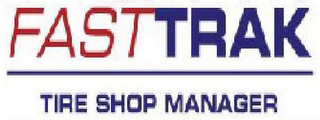 FASTTRAK TIRE SHOP MANAGER logo