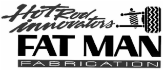 FAT MAN FABRICATION HOTROD INNOVATORS logo