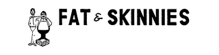 FAT & SKINNIES logo