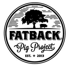 FATBACK PIG PROJECT EST. 2013 logo