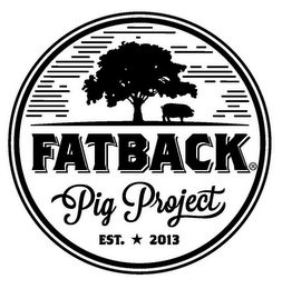 FATBACK PIG PROJECT EST. 2013 logo