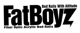 FATBOYZ BED RAILS WITH ATTITUDE FIBER OPTIC ACRYLIC BED RAILS logo