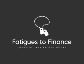 FATIGUES TO FINANCE VETERANS SHAPING OUR FUTURE logo