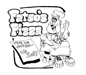 FATSO'S PIZZA WHAT WE DON'T EAT...WE SELL! logo
