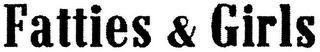 FATTIES & GIRLS logo