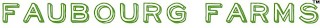FAUBOURG FARMS logo