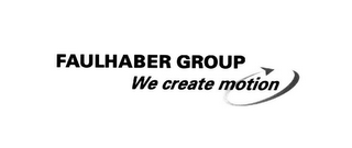 FAULHABER GROUP WE CREATE MOTION logo