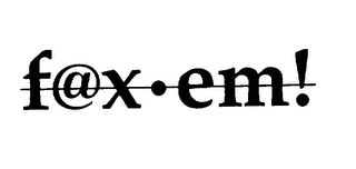 FAX EM! logo