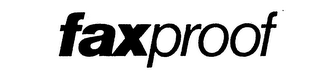 FAXPROOF