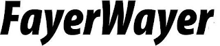 FAYERWAYER logo