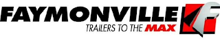 FAYMONVILLE TRAILERS TO THE MAX logo